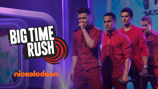 Watch Big Time Rush Netflix Watch Big Time Rush Netflix